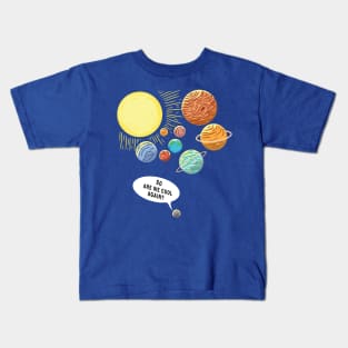 so are we cool again pluto 1 Kids T-Shirt